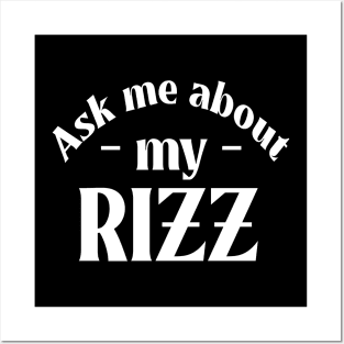 Ask Me About My Rizz Posters and Art